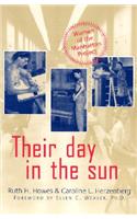 Their Day In The Sun