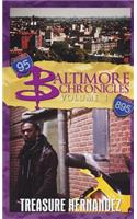 Baltimore Chronicles Volume One