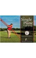 The Single Plane Golf Swing