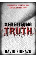 Redefining Truth
