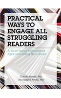 Practical Ways to Engage All Struggling Readers: A Multi-Tiered Instructional Approach Using Hi-Lo Books