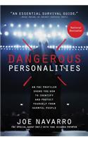 Dangerous Personalities