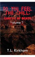 Do You Feel the Chill: Canyon of Death: Volume 2