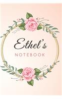 ETHEL'S Customized Floral Notebook / Journal 6x9 Ruled Lined 120 Pages School Degree Student Graduation university: ETHEL'S Personalized Name With flowers Quotes Diaries pad blotter birthday gift business office