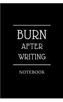 Burn After Writing