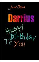 Darrius: Happy Birthday To you Sheet 9x6 Inches 120 Pages with bleed - A Great Happybirthday Gift