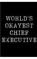 World's Okayest Chief Executive
