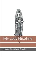 My Lady Nicotine