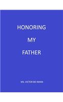 Honoring My Father