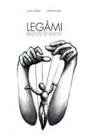 Legàmi - riflessi di verità