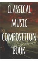 Classical Music Composition Book