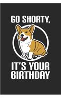 Go Shorty It's Your Birthday