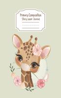 Primary Composition Notebook Story Paper Journal: Baby Giraffe Flower Primary journal for kids - Primary Composition Notebook - Story Journal For Grades K-2 & 3 Draw and white journal For Kids