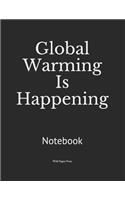 Global Warming Is Happening: Notebook