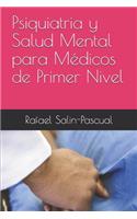 Psiquiatria y Salud Mental para Médicos de Primer Nivel