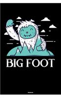 Big Foot Notebook