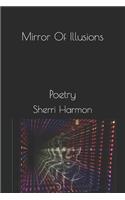 Mirror Of Illusions