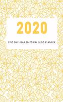 2020 Epic One-Year Editorial Blog Planner