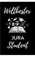Weltbester Jura Student: A5 Geschenkbuch 52 WOCHENKALENDER zum Jura Studium - Notizbuch für Rechts-studenten Anwälte Jurist - witziger Spruch zum Abitur - Studienbeginn - Er
