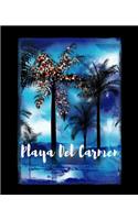 Playa Del Carmen: Mexican Holiday Christmas Journal Notebook Shopping Organizer Holiday Food Meal Party Planner Budget Expense Tracker. Tropical Palm Tree Soft Cover 