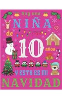 Soy una niña de 10 años y esta es mi Navidad: El diario de Navidad y el cuaderno de bocetos para una niña de diez años