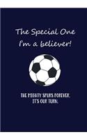 The Special One - Spurs Forever