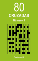 80 Cruzadas N. 3