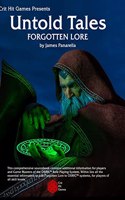Forgotten Lore: an Untold Tales Book