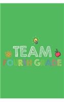 Team Fourth Grade: 4th Grade Class Back To School Students Creative Writing Activity Book
