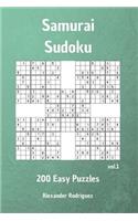 Samurai Sudoku - Easy 200 vol. 1: (1 Samurai Sudoku)
