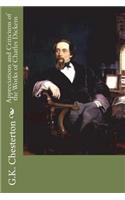 Appreciations and Criticisms of the Works of Charles Dickens