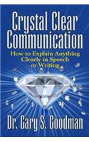 Crystal Clear Communication