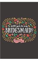Will You Be My Bridesmaid?