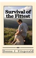 Survival of the Fittest