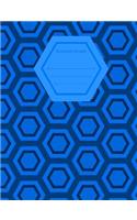 Hexagon Graph Paper Notebook: Large Hexagon Graph Notebook with Blank Hexagons, Paperback, 7.44"x9.69" for School, Math, Chemistry, 3D Printing, 3D Design, Landscaping, Design, G