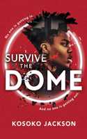 Survive the Dome