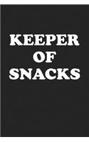 Keeper of Snacks: A 6x9 Inch Matte Softcover Journal Notebook with 120 Blank Lined Pages and a Funny Foodie Feast Cover Slogan
