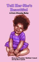 Tell Her She's Beautiful