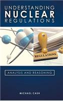 Understanding Nuclear Regulations