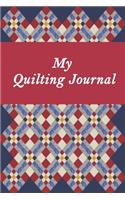 My Quilting Journal