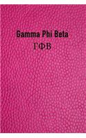 Gamma Phi Beta: Sorority Girls Blank Line Journal - Perfect Gift for Big or Little Sisters