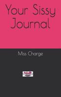 Your Sissy Journal