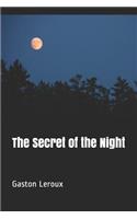 The Secret of the Night