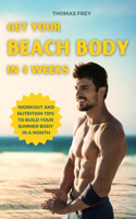 Get Your Beach Body in 4 Weeks