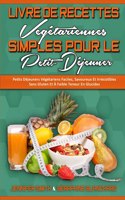 Livre De Recettes Végétariennes Simples Pour Le Petit-Déjeuner