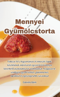 Mennyei Gyümölcstorta