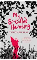 My So-Called Haunting: (Afterlife)