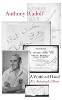 A Vanished Hand: My Autograph Album: My Autograph Album(English)