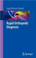 Rapid Orthopedic Diagnosis
