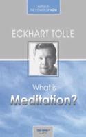 What is Meditation?